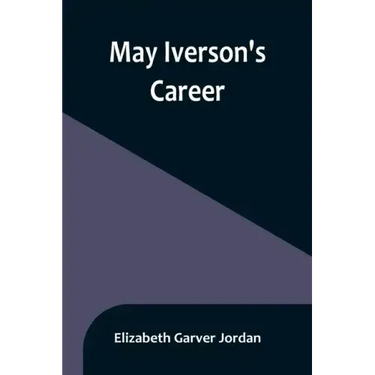 May Iverson's Career