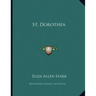 St. Dorothea