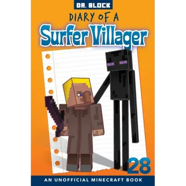 Diary of a Surfer Villager, Book 28: an unofficial Minecraft book