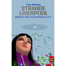 Strange Liverpool