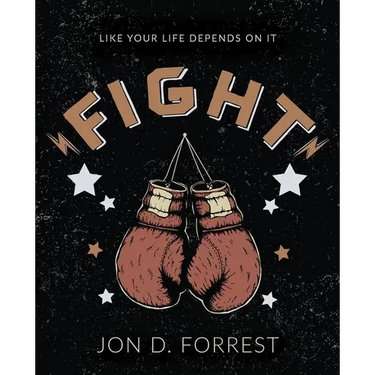 Fight: Like Your Life Depends On It