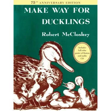 Make Way for Ducklings 75th Anniversary Edition