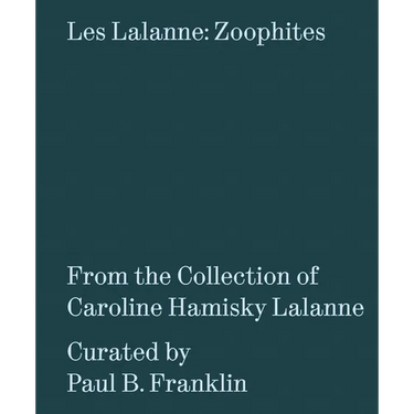 Les Lalanne: Zoophites: From the Collection of Caroline Hamisky Lalanne