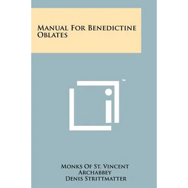 Manual For Benedictine Oblates