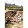 You Can Tell a lot about a Person by the Way They Stack Their Wood