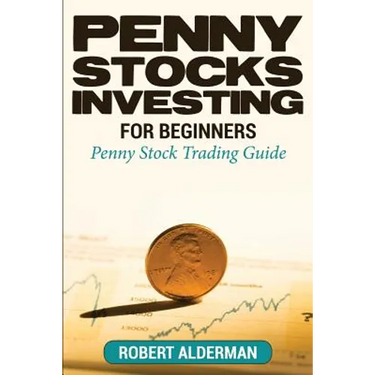 Penny Stocks Investing For Beginners: Penny Stock Trading Guide