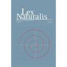 Lex Naturalis Volume 4: A Journal of Natural Law