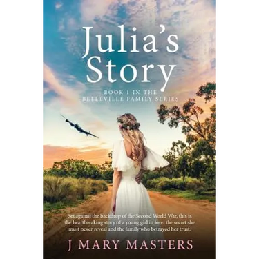 Julia's Story: Book 1 in the Belleville family series