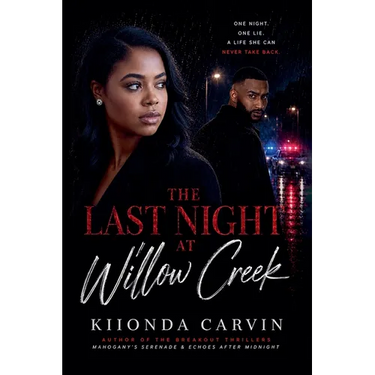 The Last Night At Willow Creek