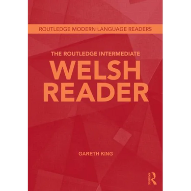 The Routledge Intermediate Welsh Reader