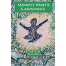 Manifest Wealth & Abundance