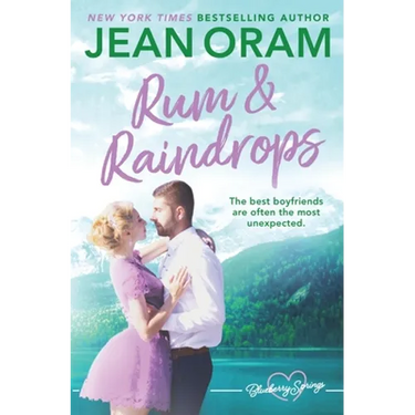 Rum and Raindrops: A Blueberry Springs Sweet Romance
