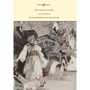 The Arabian Nights - Illustrated by Caspar Emerson and Leon D'emo