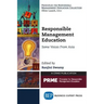Responsible Management Education: Some Voices From Asia