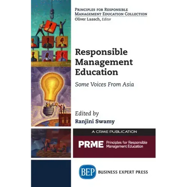 Responsible Management Education: Some Voices From Asia