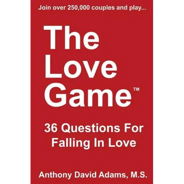 The Love Game: 36 Questions For Falling in Love