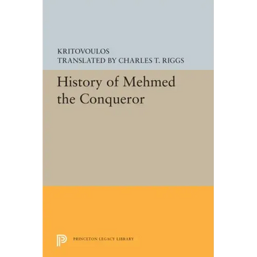 History of Mehmed the Conqueror