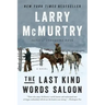 The Last Kind Words Saloon