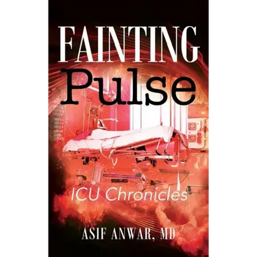 Fainting Pulse: ICU Chronicles