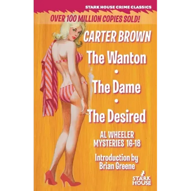 The Wanton / The Dame / The Desired