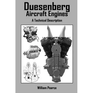 Duesenberg Aircraft Engines: A Technical Description