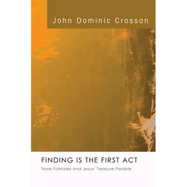 Finding Is the First Act