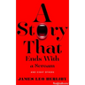 A Story That Ends with a Scream: And Eight Others