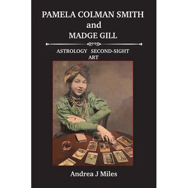 Pamela Colman Smith anbd Madge Gill