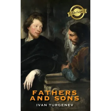 Fathers and Sons (Deluxe Library Edition)