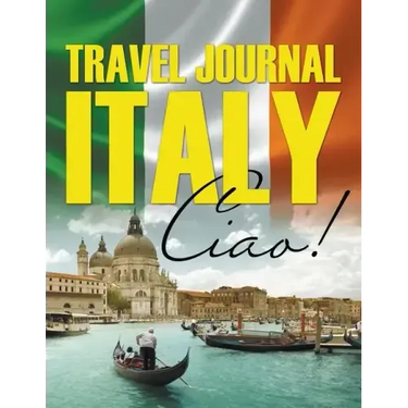 Travel Journal Italy: Ciao!