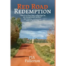 Red Road Redemption: Country Tales from the Heart of Wisconsin