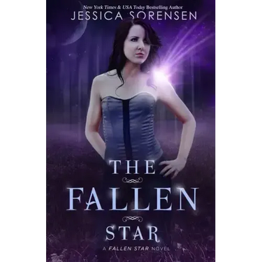 The Fallen Star: Fallen Star Series