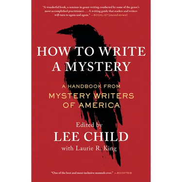 How to Write a Mystery: A Handbook from Mystery Writers of America