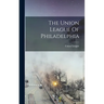 The Union League Of Philadelphia