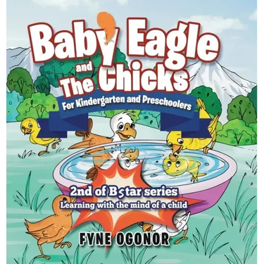 Baby Eagle and The Chicks for Kindergarten and Preschoolers