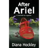After Ariel - It started as a game