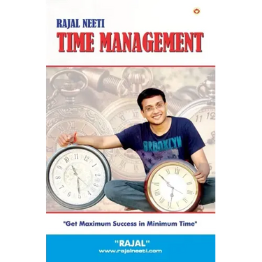 Rajal Neeti: Time Managment