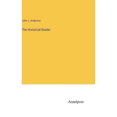 The Historical Reader