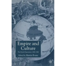 Empire and Culture: The French Experience, 1830-1940