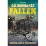 California Has Fallen: Book One