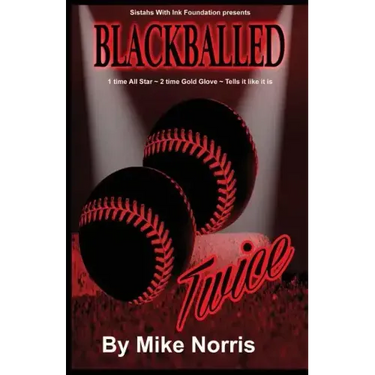 Blackballed Twice