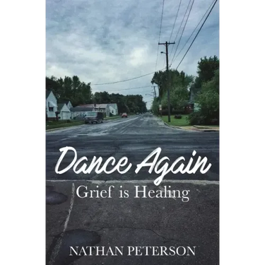 Dance Again: Grief is Healing
