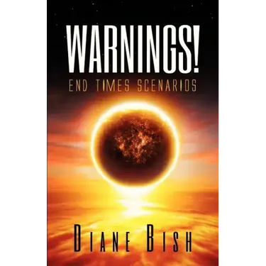 Warnings! End Times Scenarios