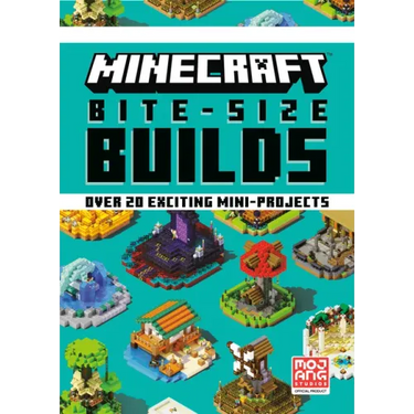 Minecraft: Bite Size-Builds (Over 20 Exciting Mini-Projects)