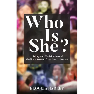 Who Is She? History and Contributions of the Black Woman from Past to Present