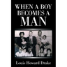 When a Boy Becomes a Man