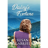 Daisy's Fortune: Southern Historical Fiction (Wildflower Trilogy Book 3)