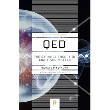Qed: The Strange Theory of Light and Matter