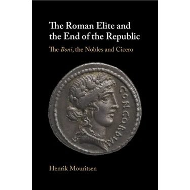 The Roman Elite and the End of the Republic