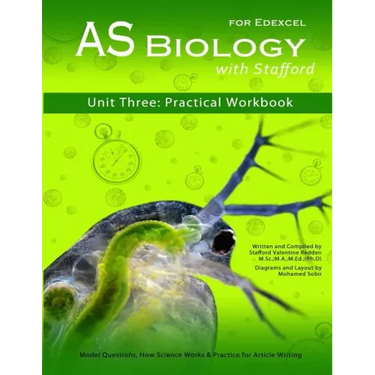 AS Biology With Stafford: Unit 3: Practical Workbook